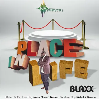 Place In Life by Blaxx