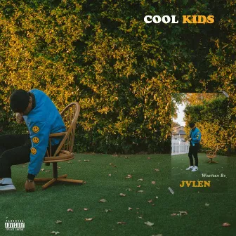 Cool Kids by JVLEN