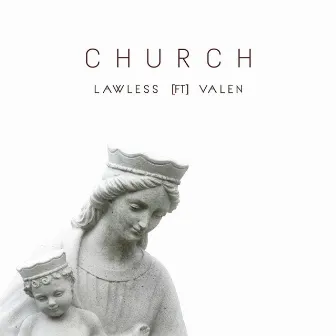 Church by Lawless