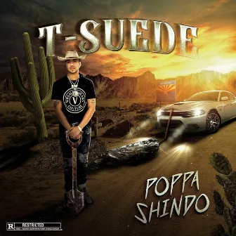 Poppa Shindo by T-Suede