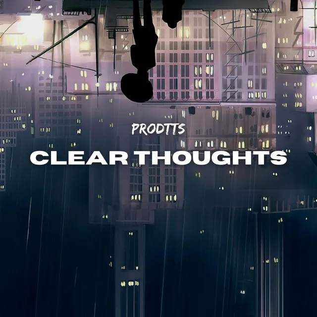 Clear Thoughts