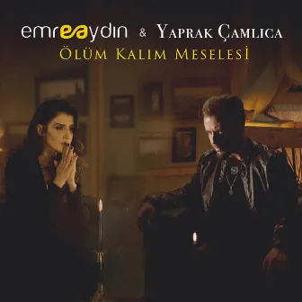 Ölüm Kalım Meselesi by Yaprak Çamlıca