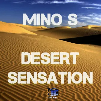 Desert Sensation by Mino S