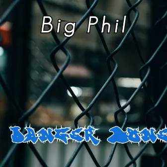 Danger Zone by Big Phil