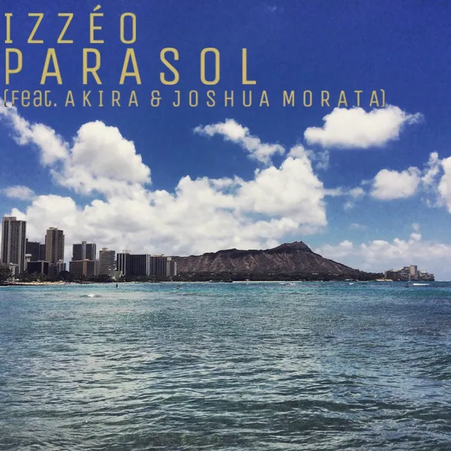 Parasol (feat. Akira & Joshua Morata)