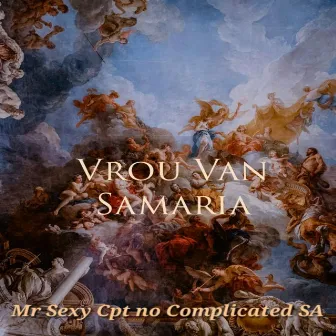 Vrou Van Samaria by Mr Sexy Cpt