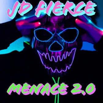 Menace 2.0 by JD Fierce