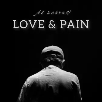 Love & Pain by Al Zabran