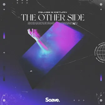 The Other Side by Felkee