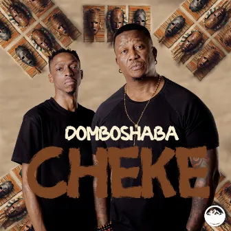 Cheke by Domboshaba