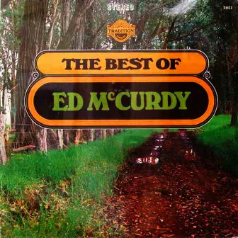 The Best of Ed Mccurdy by Ed McCurdy