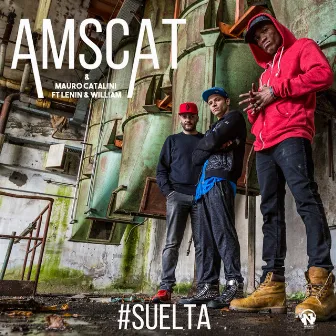 Suelta (Radio Edit) by Amscat