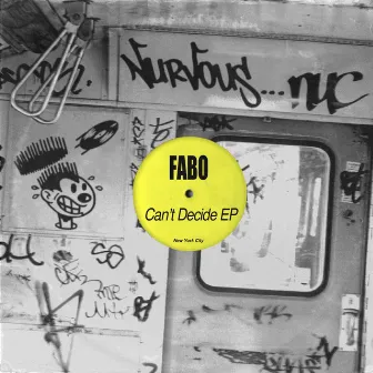 Can't Decide EP by Fabø