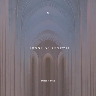 Songs of Renewal by Aaron Williams