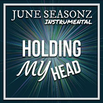 Holding My Head by Eyo June