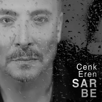 Sar Be by Cenk Eren