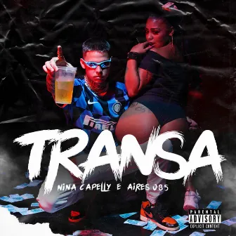 Transa by Nina Capelly