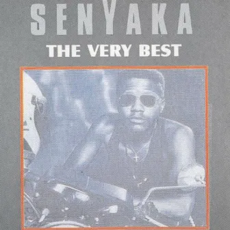 The Very Best of Senyaka by Senyaka