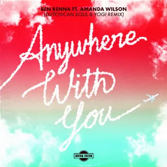 Anywhere With You (Dutchican Soul & Yogi Remix) by Yogi