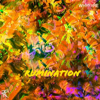 Rumination by Whyfyre