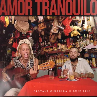 Amor Tranquilo by Giovani Cidreira