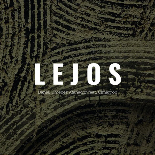 Lejos (feat. Cimarrón)