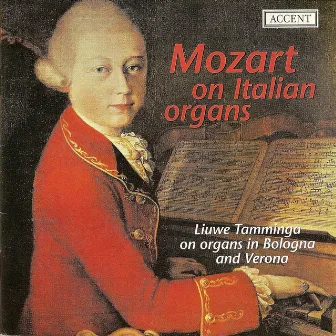 Mozart, W.A.: Organ Music by Liuwe Tamminga