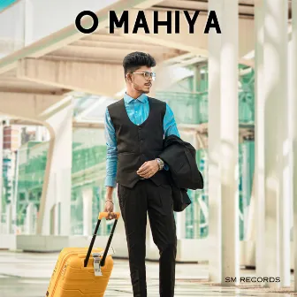 O Mahiya by SM Records