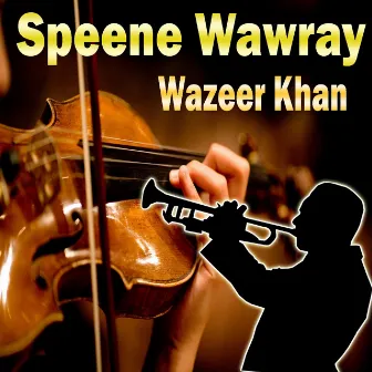 Speene Wawray by Wazeer Khan