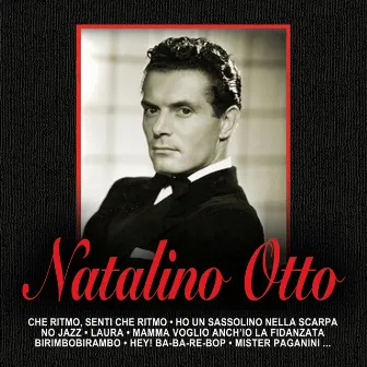 Natalino Otto by Natalino Otto