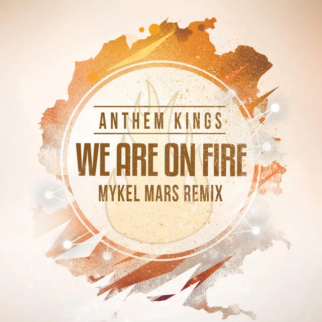 We Are on Fire - Mykel Mars Ibiza Remix