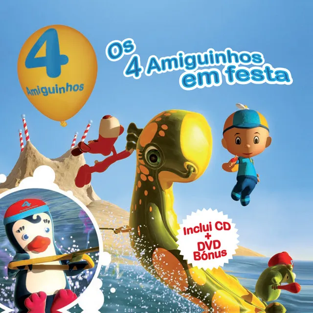 Os 4 Amiguinhos em Festa