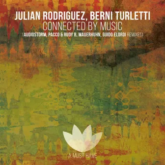 Connected by Music (Interpretations) by Julian Rodriguez