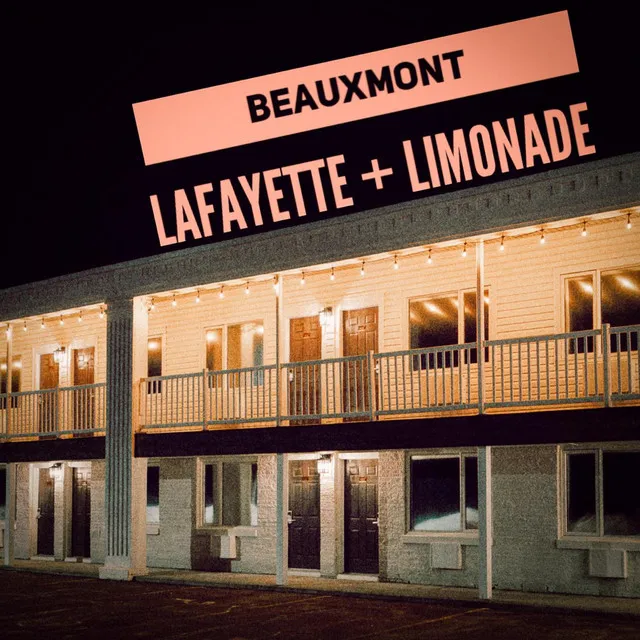 Lafayette/Limonade