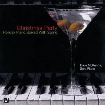 Christmas Party - Holiday Piano Spiked With Swing by Dave McKenna