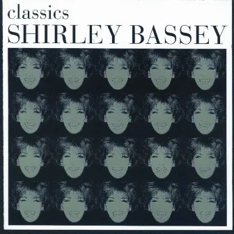 Classics Vol. 2 by Shirley Bassey