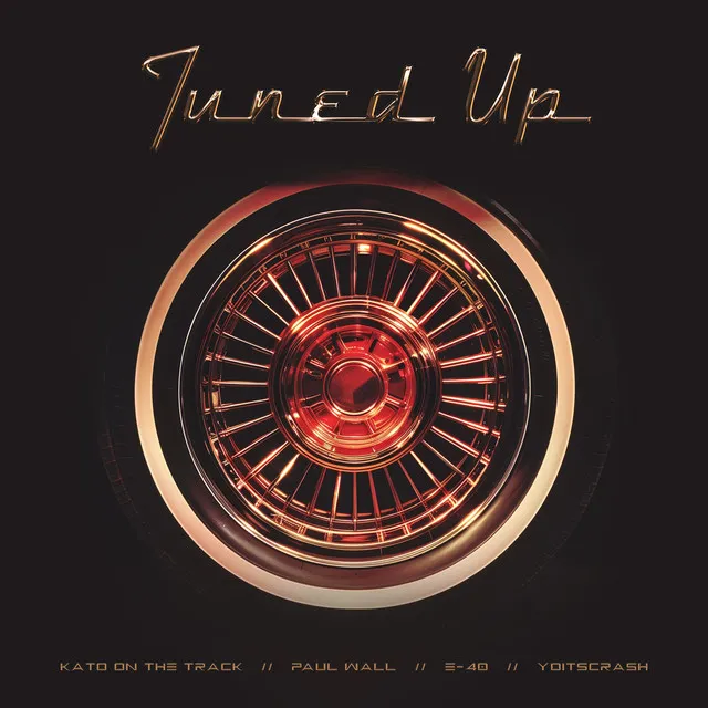 Tuned Up (feat. yoitsCrash)