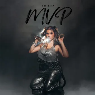 MVP by Trisha