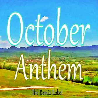 October Anthem (Inspirational Music) by Cristian Paduraru