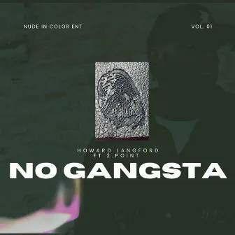 No Gangsta by Howard Langford