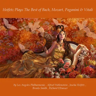 Heifetz Plays the Best of Bach, Mozart, Paganini & Vitali by Brooks Smith