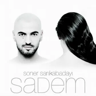 Sadem by Soner Sarıkabadayı