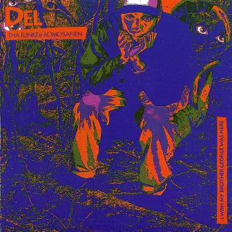 I Wish My Brother George Was Here by Del The Funky Homosapien