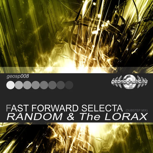 Fast Forward Selecta - Dubstep Mix