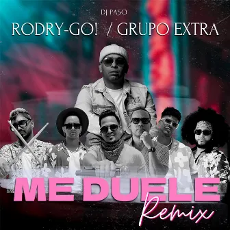 Me Duele (Remix) by Rodry-Go!