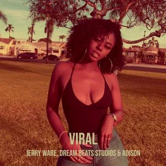 Viral by Adison