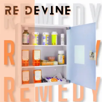 Remedy by Re DeVine