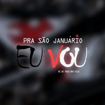 PRA SÃO JANUARIO EU VOU by Wm Félix