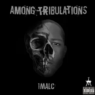 Among Tribulations by 1malc