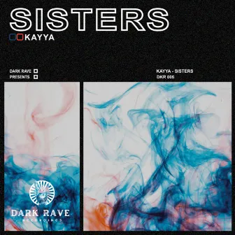 Sisters by KAYYA